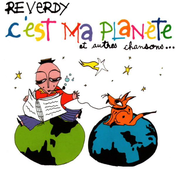 Maurice Reverdy - C'est ma planète